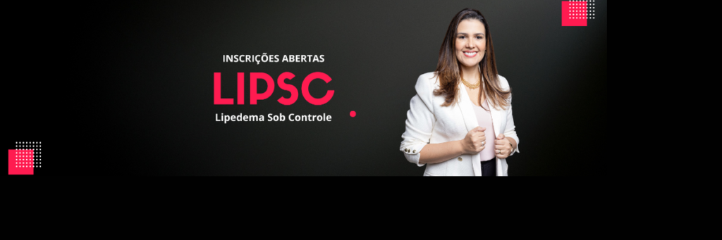 Transformação Radical: Descubra a Mentoria Lipsc Lipedema Sob Controle e Conquiste a Liberdade do lipedema Produtos | Cursos | eBooks